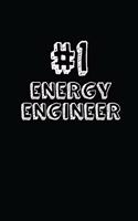 #1 Energy Engineer: Blank Lined Notebook Journal to Write in