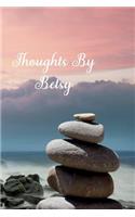 Thoughts by Betsy: A Personalized Lined Blank Pages Journal, Diary or Notebook. for Personal Use or as a Beautiful Gift for Any Occasion.