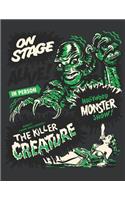 Notebook: Vintage Halloween Killer Monster Horror Journal & Doodle Diary; 120 College Ruled Pages for Writing and Drawing - 8.5x11 in.