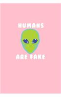 Humans Are Fake