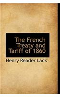 The French Treaty and Tariff of 1860