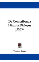 De Conscribenda Historia Dialogus (1563)