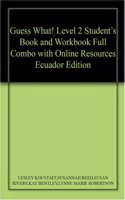 Guess What! Level 2 Student's Book and Workbook Full Combo with Online Resources Ecuador Edition