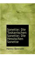 Sonette: Die Toskanischen Sonette; Die Hessischen Sonette