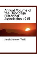 Annual Volume of the Onondaga Historical Association 1915