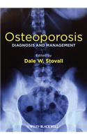 Osteoporosis: Diagnosis and Management