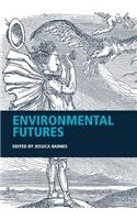 Environmental Futures