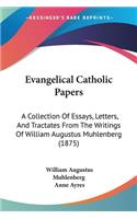 Evangelical Catholic Papers