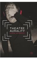 Theatre Aurality