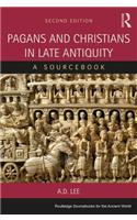 Pagans and Christians in Late Antiquity