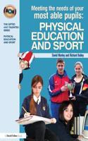 Meeting the Needs of Your Most Able Pupils in Physical Education & Sport