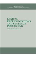 Lexical Representations And Sentence Processing: A Special Issue of Language and Cognitive Processes