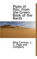 Pipes of Pan; From the Green Book of the Bards