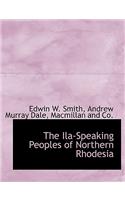 Ila-Speaking Peoples of Northern Rhodesia