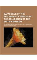 Catalogue of the Specimens of Snakes in the Collection of the British Museum