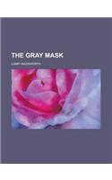 The Gray Mask: (English)