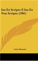 Ius Ex Scripto E Ius Ex Non Scripto (1905)