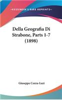 Della Geografia Di Strabone, Parts 1-7 (1898)