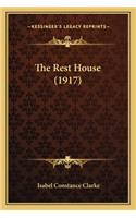 The Rest House (1917)