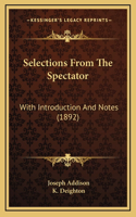 Selections From The Spectator
