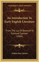 An Introduction To Early English Literature