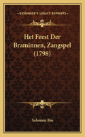 Het Feest Der Braminnen, Zangspel (1798)