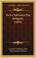 De La Tolerance Des Religions (1692)