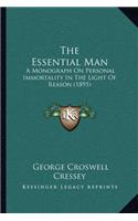 The Essential Man