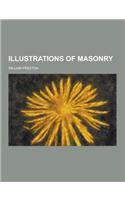 Illustrations of Masonry