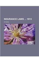 Insurance Laws 1913