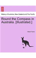 Round the Compass in Australia. [Illustrated.]: (English)