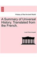 A Summary of Universal History. Translated from the French.