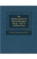 Bd. Mathematische Abhandlungen, Hrsg. Von A. Schoenflies