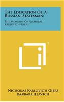 The Education of a Russian Statesman