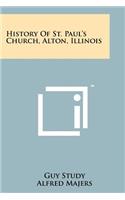 History Of St. Paul's Church, Alton, Illinois