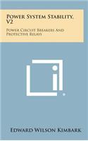 Power System Stability, V2