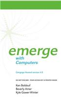Cengage-Hosted Emerge with Computers 4.0 Printed Access Card