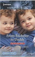 From Bachelor to Daddy (Halliday Family, 4)