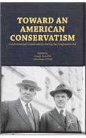 Toward an American Conservatism