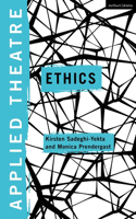 Applied Theatre: Ethics