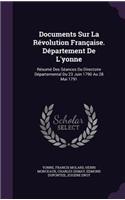 Documents Sur La Révolution Française. Département De L'yonne
