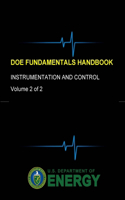 DOE Fundamentals Handbook - Instrumentation and Control (Volume 2 of 2)