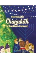 Searching for Chanukah in Frankfurt, Germany