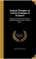 Original Thoughts on Various Passages of Scripture