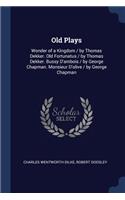Old Plays
