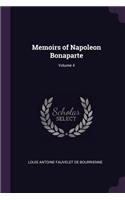 Memoirs of Napoleon Bonaparte; Volume 4