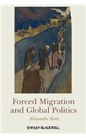 Forced Migration and Global Politics