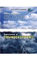 How Does a Cloud Become a Thunderstorm?