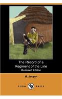 The Record of a Regiment of the Line (Illustrated Edition) (Dodo Press)