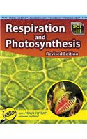 Respiration and Photosynthesis